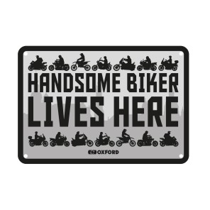 HANDSOME BIKER LIVES HERE